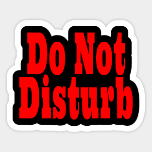 Do Not Disturb Sticker